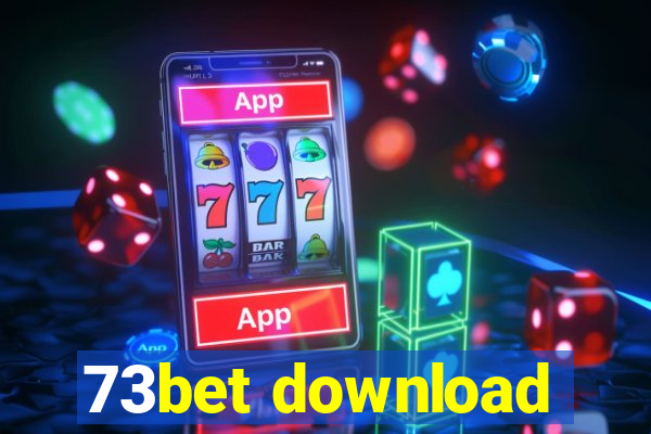 73bet download